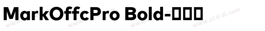 MarkOffcPro Bold字体转换